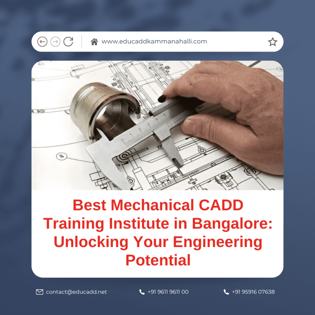 Mechanical CADD training institute in Bangalore